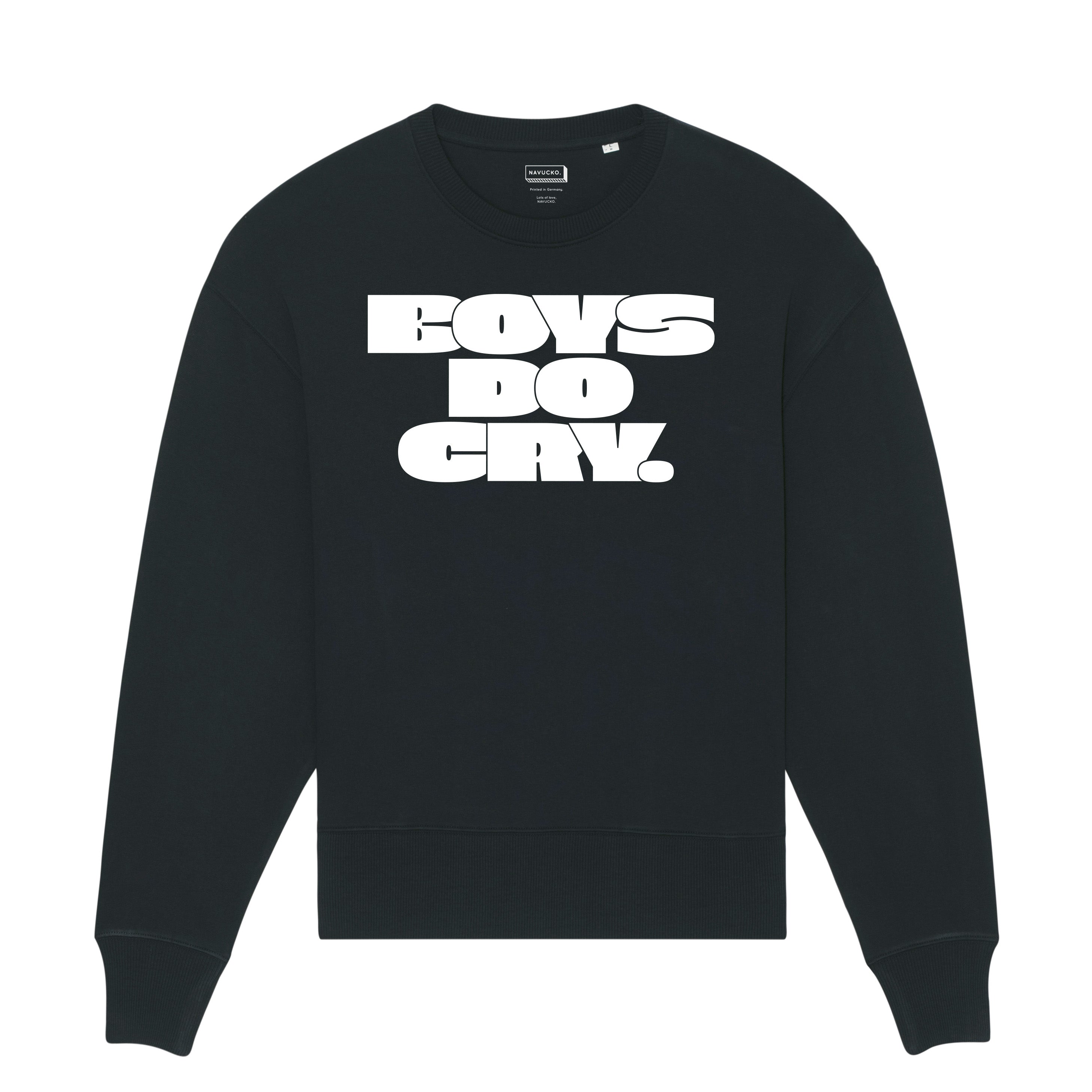 Navucko Sweater "Boys do cry"