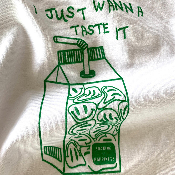 hey soho T-Shirt "I just wanna taste it"